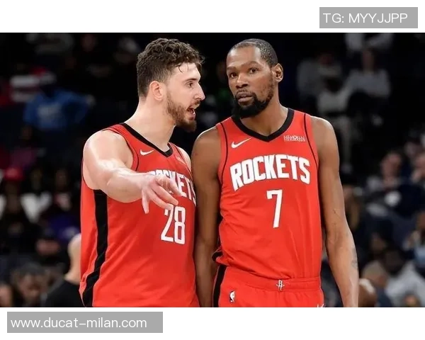 火箭坚持两优势，杜兰特前进显着！申京留意一事，乌度卡挑选正确